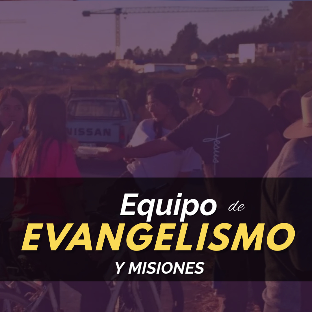 Evangelismo y misiones